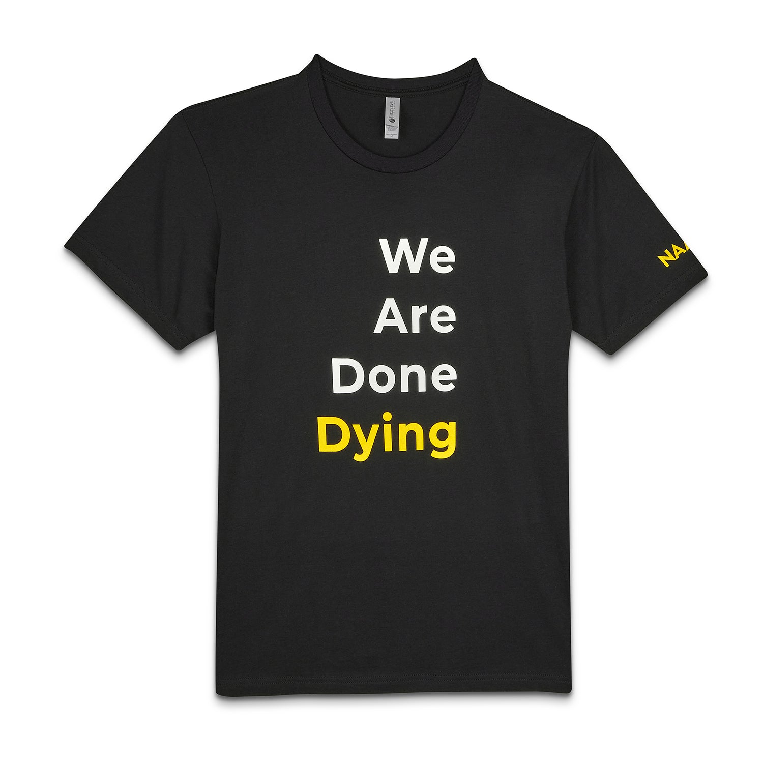 We Are Done Dying T-Shirt – NAACP Store